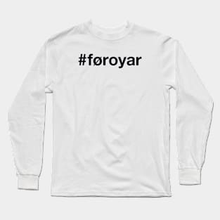 FAROE ISLANDS Hashtag Long Sleeve T-Shirt